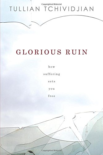 Glorious Ruin