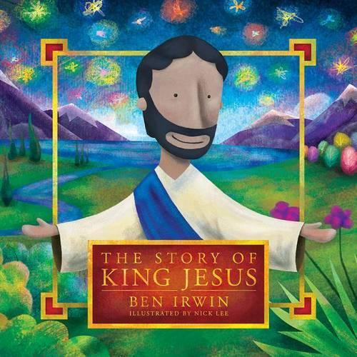 Story Of King Jesus, The