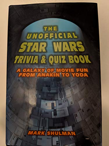 Unofficial Star Wars Trivia & Quiz Book