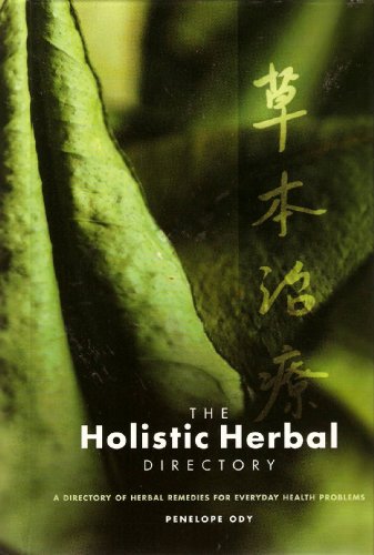 The Holistic Herbal Directory: A Directory of Herbal Remedies for Everyday Health Problems
