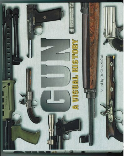 Gun: A Visual History