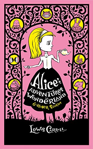 Alice's Adventures in Wonderland & Other Stories (Barnes & Noble Collectible Editions)