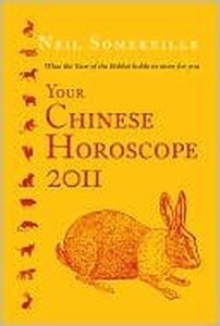 Your Chinese Horoscope 2011: What the Year of the Rabbit Holds in Store for You 