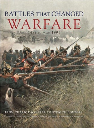 Battles That Changed Warfare