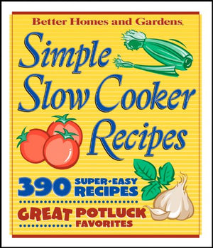 Simple Slow Cooker Recipes BN Edition
