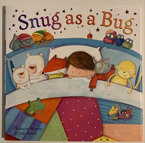 Snug As a Bug