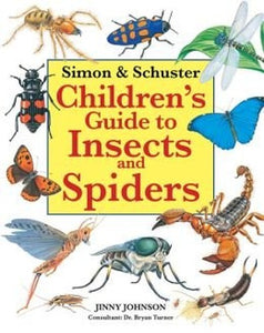Simon  Schusters Childrens Guide to Insects  Spiders 