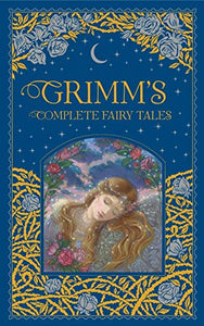 Grimm's Complete Fairy Tales (Barnes & Noble Collectible Editions) 