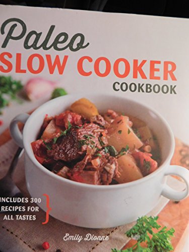 Paleo Slow Cooker Cookbook