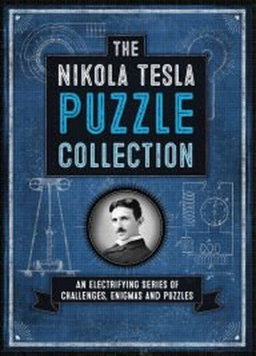 Nikola Tesla Puzzle Collection an Electrifying Series of Challenges Enigmas  Puzzles