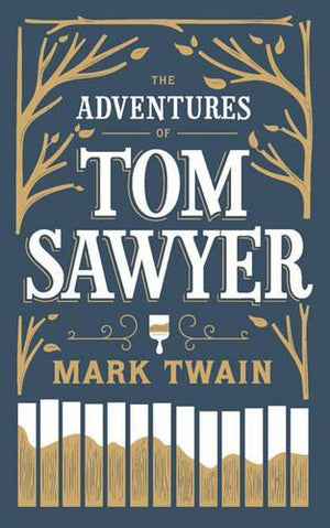 The Adventures of Tom Sawyer