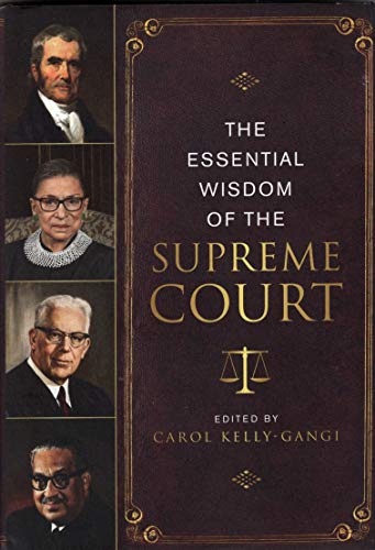 The Essential Wisdom of the Supreme Court