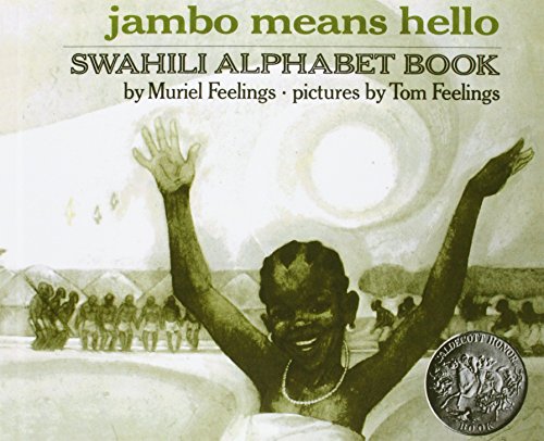 Jambo Means Hello: Swahili Alphabet Book