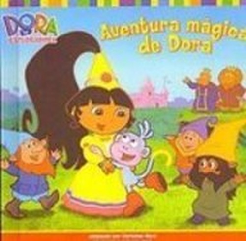 Aventura Magica De Dora/Dora's Fairy-tale Adventure (Dora La Exploradora/Dora the Explorer (Spanish))