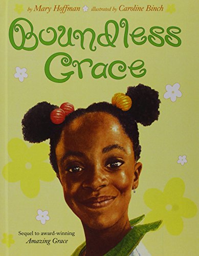 Boundless Grace: Sequel to Amazing Grace (Picture Puffins)