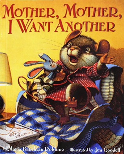 Mother, Mother, I Want Another