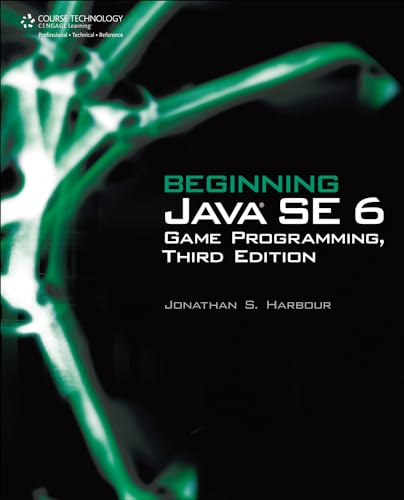 Beginning Java SE 6 Game Programming