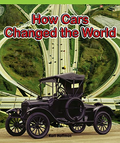 How Cars Changed the World