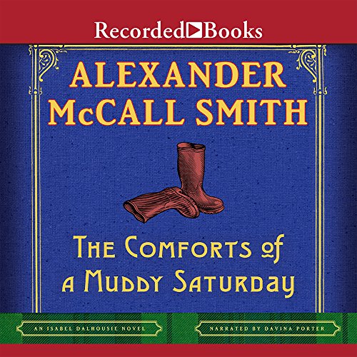 The Comforts of a Muddy Saturday
