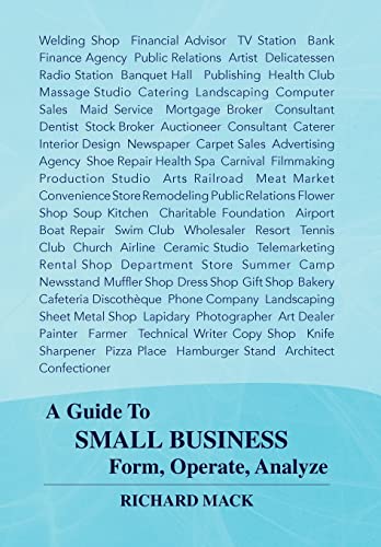 A Guide to Small Business Form, Operate, Analyze