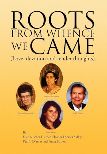 Roots from Whence We Came