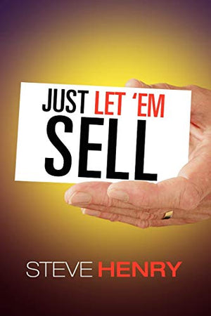 Just Let 'em Sell