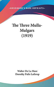 The Three Mulla-Mulgars (1919) 
