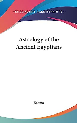 Astrology of the Ancient Egyptians