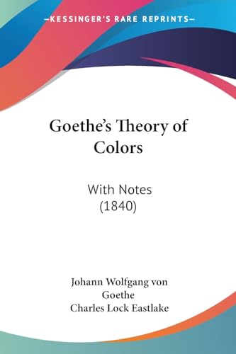 Goethe's Theory of Colors