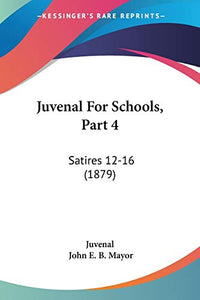 Juvenal For Schools, Part 4 