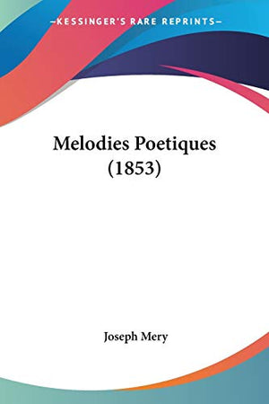 Melodies Poetiques (1853)