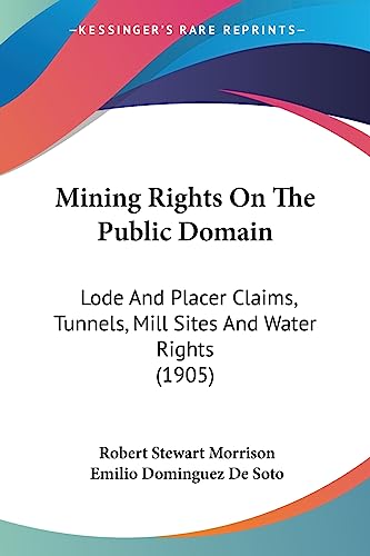 Mining Rights On The Public Domain
