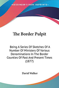 The Border Pulpit 