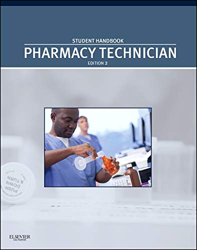 Pharmacy Technician Student Handbook Edition 2 (Edition 2)