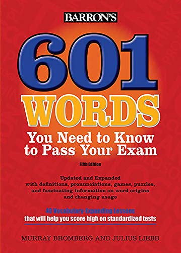 601 Words You Need to Know to Pass Your Exam