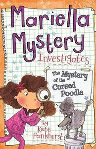 Mariella Mystery Investigates the Mystery of the Cursed Poodle 