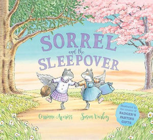 Sorrel and the Sleepover 