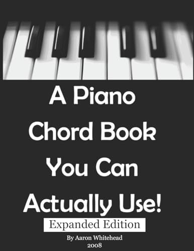 A Piano Chord Book You Can Actually Use!