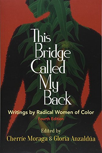 This Bridge Called My Back, Fourth Edition