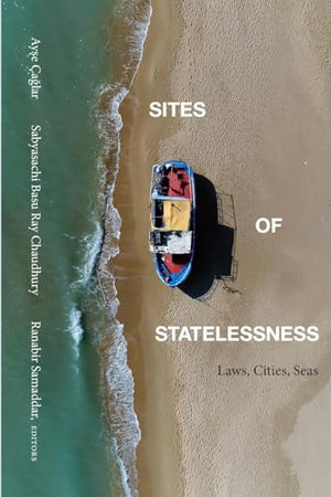 Sites of Statelessness