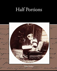 Half Portions 