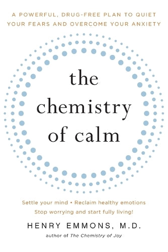 The Chemistry of Calm