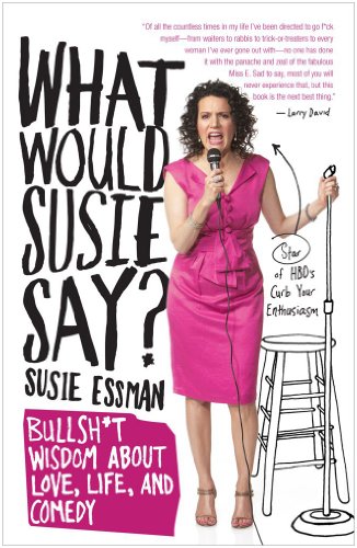 What Would Susie Say?