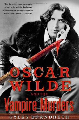 Oscar Wilde and the Vampire Murders