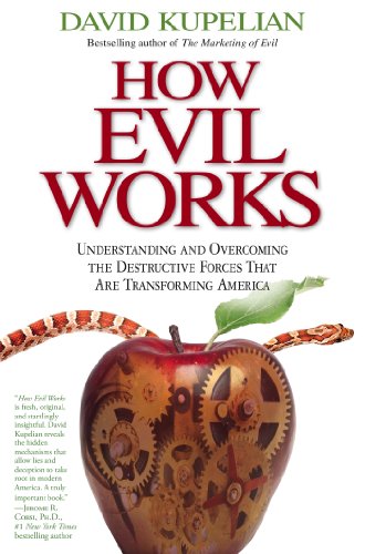 How Evil Works