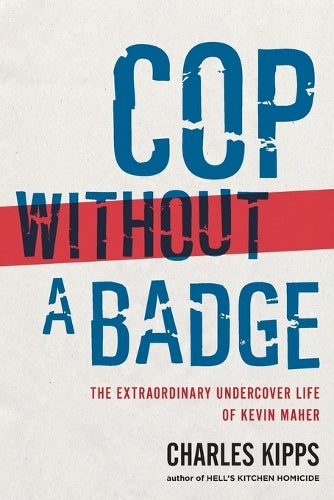 Cop Without a Badge
