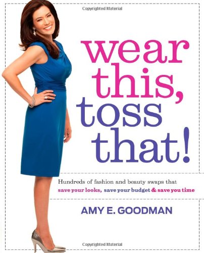 Wear This, Toss That!