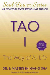 Tao I: The Way of All Life 