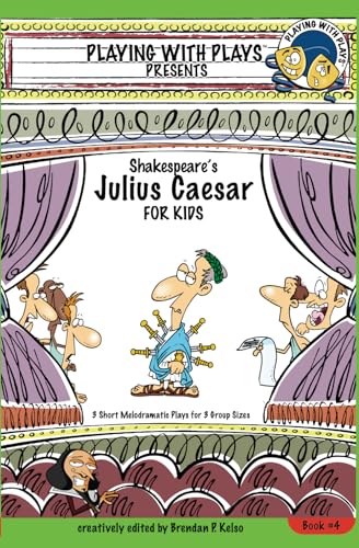 Shakespeare's Julius Caesar for Kids