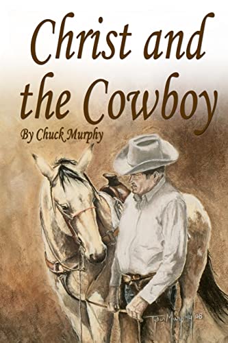 Christ and The Cowboy